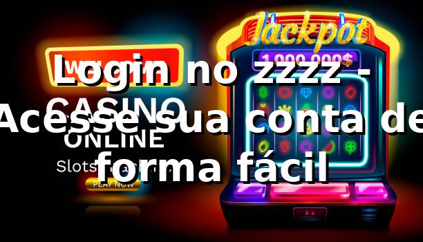 Login no zzzz - Acesse sua conta de forma fácil 1 Login no zzzz - Acesse sua conta de forma fácil